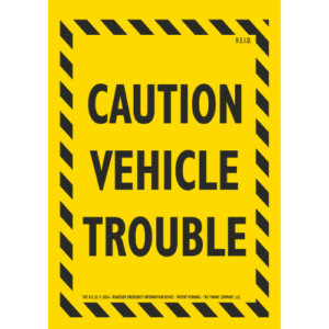 "Caution Vehicle Trouble" Panel
